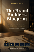 The Brand Builder's Blueprint